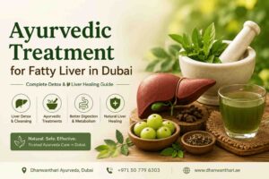 Ayurvedic Treatment Ayurvedic treatment for fatty liver in Dubai with natural detox and liver healing therapies